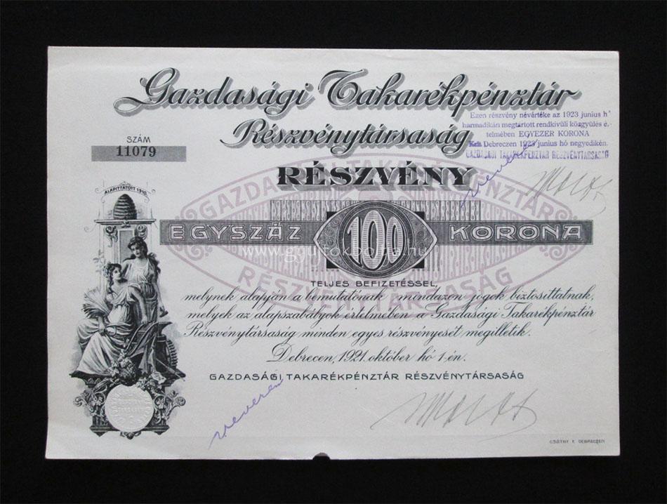 Gazdasági Takarékpénztár részvény 100 korona 1921 Debrecen